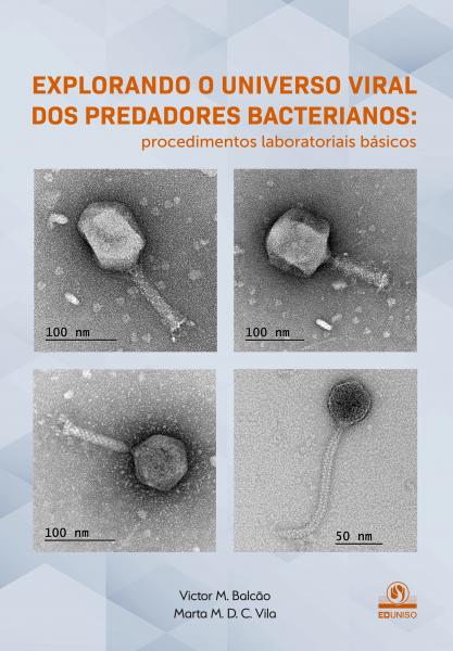 Explorando o universo viral dos predadores bacterianos: procedimentos laboratoriais básicos